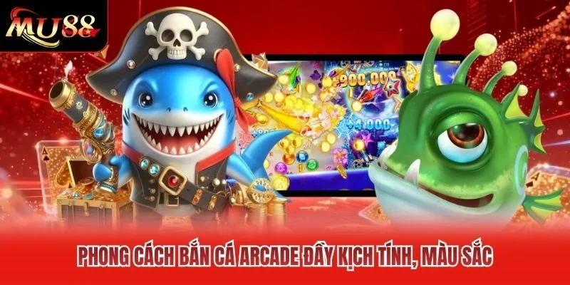 Phong cách bắn cá arcade đầy kịch tính, màu sắc